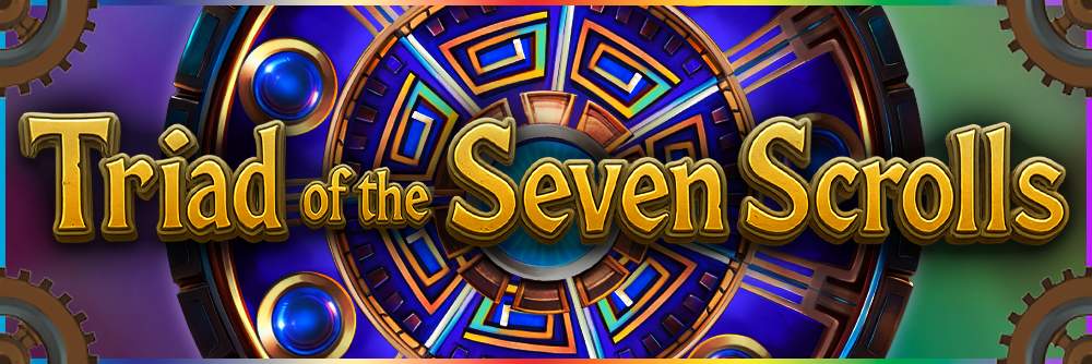 The High-Roller's Grimoire: A Mathematical Breakdown of Triad of the Seven Scrolls The High-Roller's Grimoire: A Mathematical Breakdown of Triad of the Seven Scrolls - Image